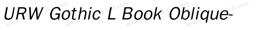 URW Gothic L Book Oblique字体转换